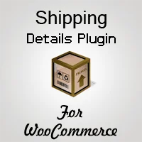 Shipping Details Plugin for WooCommerce