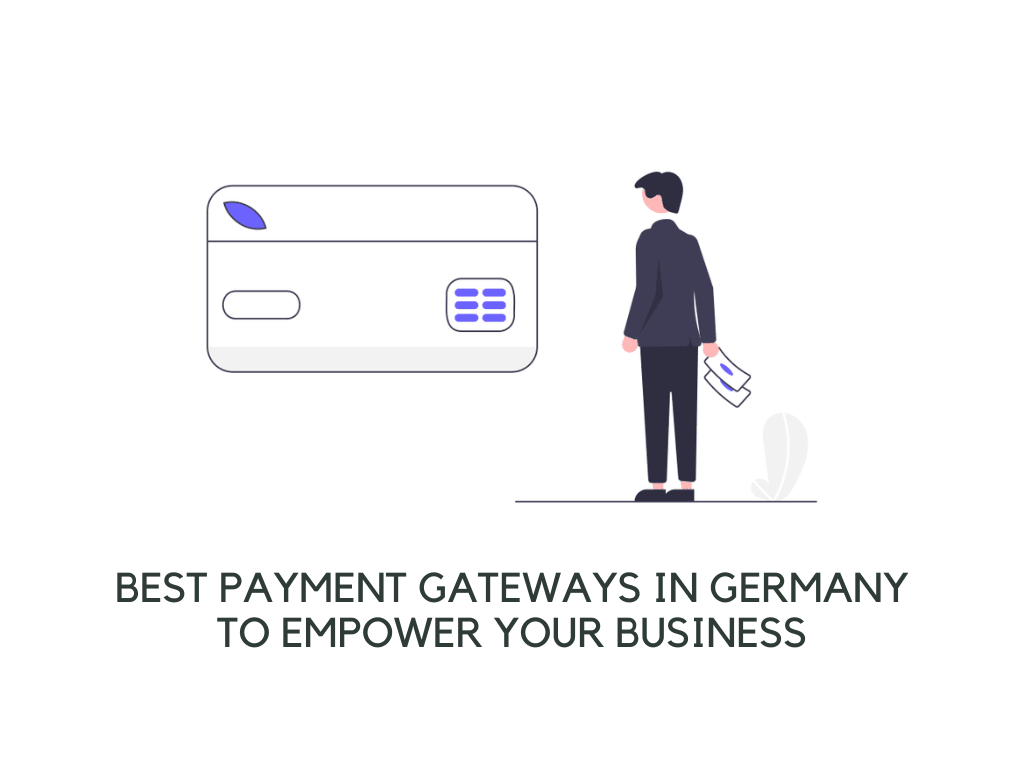 payment gateways in germany payment gateways in germany PatSaTECH