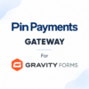 Pin Payments Gateway for Gravity Forms