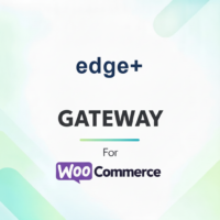 edge+ Payment Gateway for WooCommerce Edge+ Payment Gateway for WooCommerce