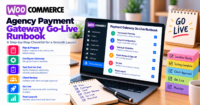 Agency payment gateway go-live runbook for WooCommerce (checklist + comms) — WooCommerce payment infographic