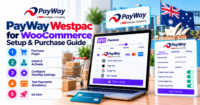 PayWay API Westpac WooCommerce setup and purchase guide: checklist before you buy — WooCommerce payment infographic