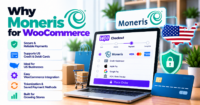 Why Moneris US eSELECTplus merchants should choose a maintained WooCommerce payment gateway plugin — WooCommerce payment infographic