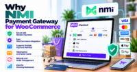 Why Network Merchants (NMI) merchants should choose a maintained WooCommerce payment gateway plugin — WooCommerce payment infographic
