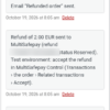 Reserved MultiSafepay refund followed by the automatic "now completed" note Reserved MultiSafepay refund followed by the automatic "now completed" note